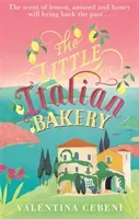 Little Italian Bakery - A perfect summer read about love, baking and new beginnings (Cebeni Valentina)(Paperback / softback)