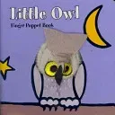Little Owl Finger Puppet Book (Chronicle Books)(Board Books)