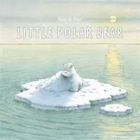 Little Polar Bear Board Book, 13 (De Beer Hans)(Board Books)