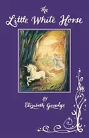 Little White Horse (Goudge Elizabeth)(Pevná vazba)