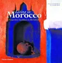 Living in Morocco: Design from Casablanca to Marrakesh (Dennis Landt)(Paperback)