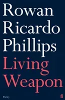 Living Weapon (Phillips Rowan Ricardo)(Paperback / softback)