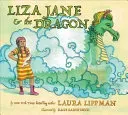 Liza Jane & the Dragon (Lippman Laura)(Pevná vazba)