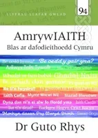 Llafar Gwlad: 94. Amrywiaith - Blas ar Dafodieithoedd Cymru (Rhys Dr Guto)(Paperback / softback)