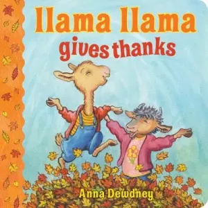 Llama Llama Gives Thanks (Dewdney Anna)(Board Books)