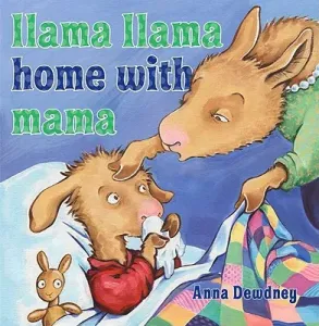 Llama Llama Home with Mama (Dewdney Anna)(Pevná vazba)