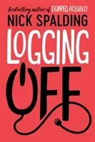 Logging Off (Spalding Nick)(Paperback)