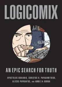 Logicomix: An Epic Search for Truth (Doxiadis Apostolos)(Paperback)