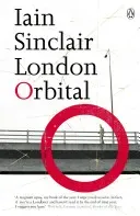 London Orbital (Sinclair Iain)(Paperback / softback)