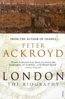 London - The Biography (Ackroyd Peter)(Paperback / softback)