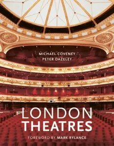 London Theatres (New Edition) (Dazeley Peter)(Pevná vazba)