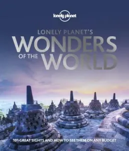 Lonely Planet's Wonders of the World 1 (Planet Lonely)(Pevná vazba)