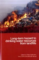 Long-term Hazard to Drinking Water Resources from Landfills (Spillmann Peter)(Paperback / softback)