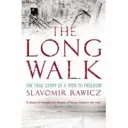Long Walk - The True Story of a Trek to Freedom (Rawicz Slavomir)(Paperback / softback)