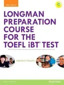 Longman Preparation Course for the Toefl(r) IBT Test, with Mylab English and Online Access to MP3 Files and Online Answer Key (Phillips Deborah)(Paperback)