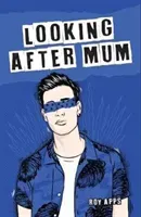 Looking After Mum (Apps Roy)(Paperback / softback)