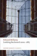 Looking Backward 2000-1887 (Bellamy Edward)(Paperback)