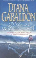Lord John and the Brotherhood of the Blade (Gabaldon Diana)(Paperback / softback)