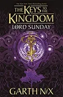 Lord Sunday: The Keys to the Kingdom 7 (Nix Garth)(Paperback / softback)