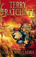 Lords And Ladies - (Discworld Novel 14) (Pratchett Terry)(Paperback / softback)