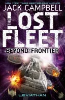 Lost Fleet - Beyond the Frontier - Leviathan Book 5 (Campbell Jack)(Paperback / softback)