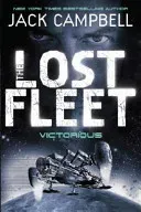 Lost Fleet - Victorious (Book 6) (Campbell Jack)(Paperback / softback)