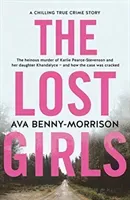 Lost Girls (Benny-Morrison Ava)(Paperback / softback)