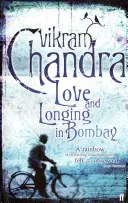 Love and Longing in Bombay (Chandra Vikram)(Paperback / softback)