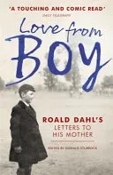 Love from Boy - Roald Dahl's Letters to his Mother (Sturrock Donald)(Paperback / softback)