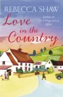 Love in the Country (Shaw Rebecca)(Paperback / softback)