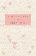 Love Letters of Great Men (Various)(Pevná vazba)