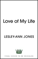 Love of My Life - The Life and Loves of Freddie Mercury (Jones Lesley-Ann)(Paperback / softback)