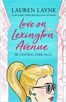 Love on Lexington Avenue - The hilarious new rom-com from the author of The Prenup! (Layne Lauren)(Paperback / softback)