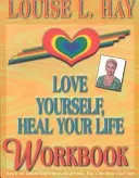 Love Yourself, Heal Your Life Workbook (Hay Louise L.)(Paperback)