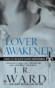 Lover Awakened (Ward J. R.)(Mass Market Paperbound)