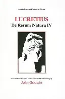 Lucretius: de Rerum Natura: Book IV (Godwin J.)(Paperback)