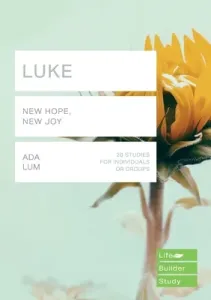 Luke (Lifebuilder Study Guides) - New Hope, New Joy (Lum Ada (Author))(Paperback / softback)