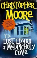 Lust Lizard Of Melancholy Cove - Book 2: Pine Cove Series (Moore Christopher)(Paperback / softback)