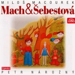 Mach a Šebestová - Miloš Macourek - audiokniha #2980417