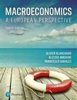 Macroeconomics - A European Perspective (Blanchard Olivier)(Paperback / softback)