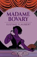 Madame Bovary (Flaubert Gustave)(Paperback / softback)