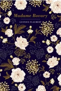 Madame Bovary (Flaubert Gustave)(Pevná vazba) #868722