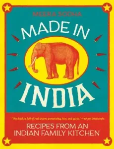 Made in India: Recipes from an Indian Family Kitchen (Sodha Meera)(Pevná vazba)