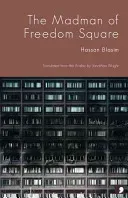 Madman of Freedom Square (Blasim Hassan)(Paperback / softback)