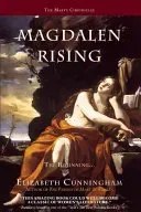 Magdalen Rising: The Beginning (Cunningham Elizabeth)(Paperback)