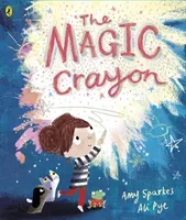 Magic Crayon (Sparkes Amy)(Paperback / softback)
