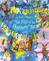 Magic Faraway Tree: The Folk of the Faraway Tree Deluxe Edition - Book 3 (Blyton Enid)(Pevná vazba)