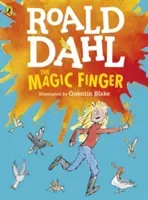 Magic Finger - (Colour Edition) (Dahl Roald)(Paperback / softback)