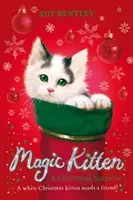 Magic Kitten: A Christmas Surprise (Bentley Sue)(Paperback / softback)