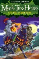 Magic Tree House 2: Castle of Mystery (Osborne Mary Pope)(Paperback / softback)